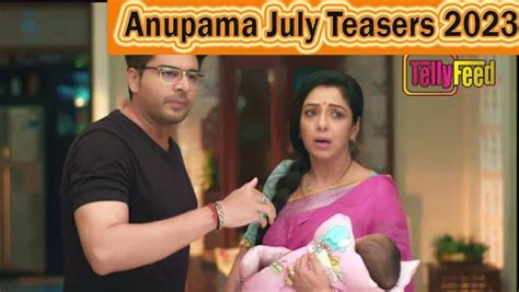 anupama july 8 2023|anupama 2023.